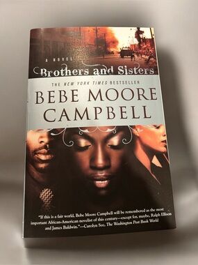 Fiction- Brothers and Sisters by Bebe Moore Campbell - Like New Paperback